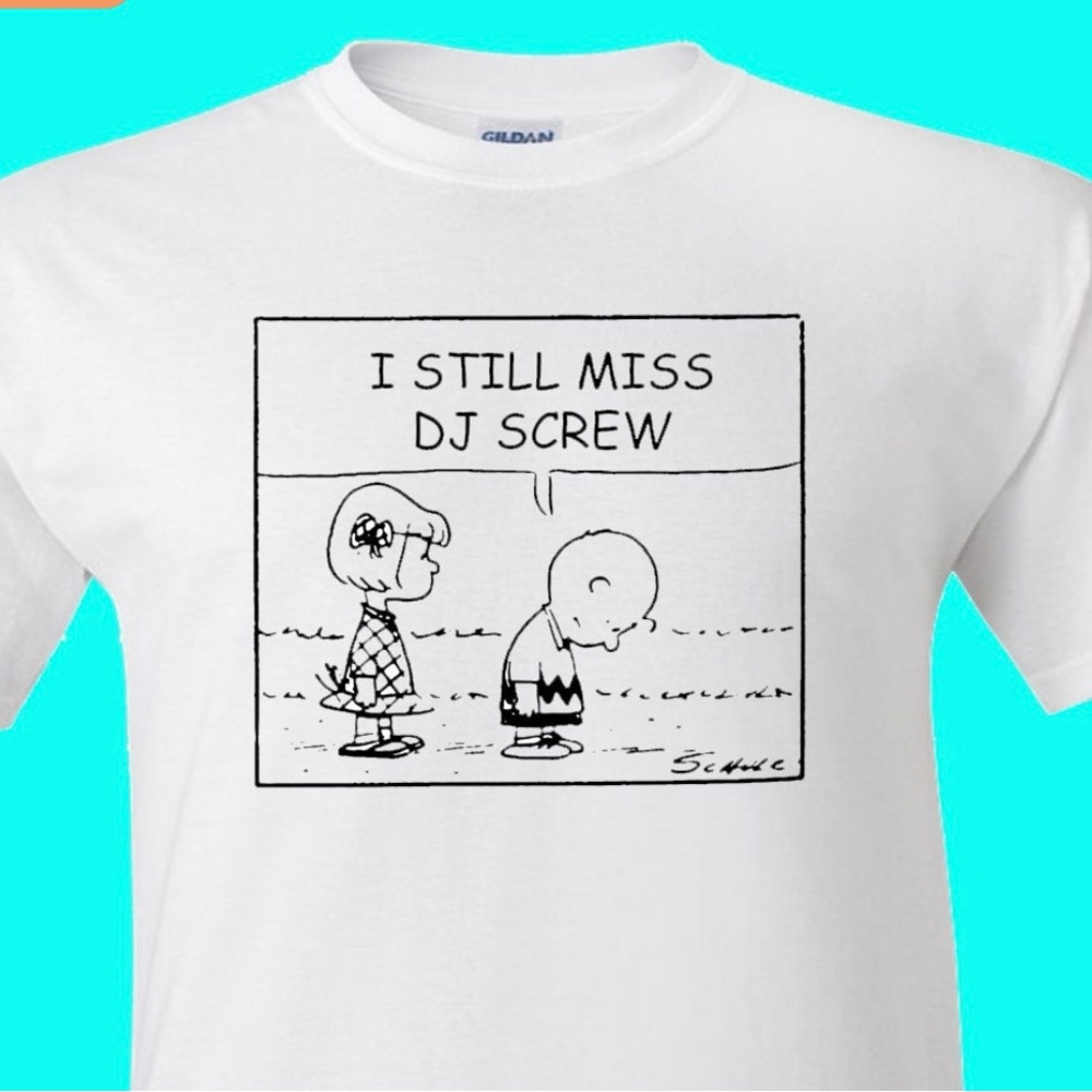 I still miss DJ Screw Peanuts Shirt Size XL